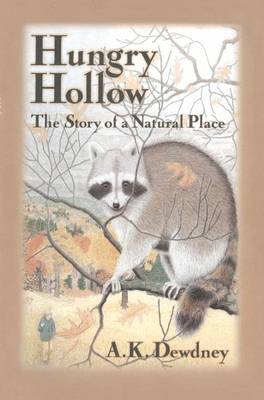 Hungry Hollow: The Story of a Natural Place (Hardback)