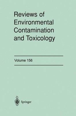 Reviews of Environmental Contamination and Toxicology: Continuation of Residue Reviews - Reviews of Environmental Contamination and Toxicology 158 (Hardback)