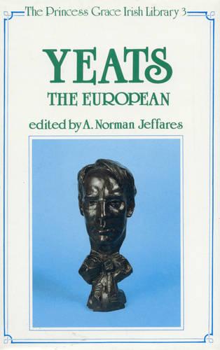 Yeats the European (Hardback)