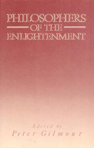 Philosophers of the Enlightenment (Hardback)