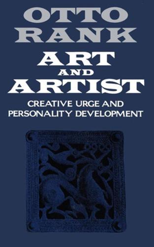 Art and Artist: Creative Urge and Personality Development (Paperback)