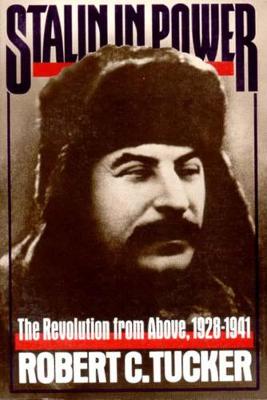 Stalin in Power: The Revolution from Above, 1928-1941 (Paperback)