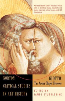 Giotto: The Arena Chapel Frescoes (Paperback)