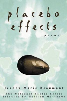 Placebo Effects: Poems (Paperback)