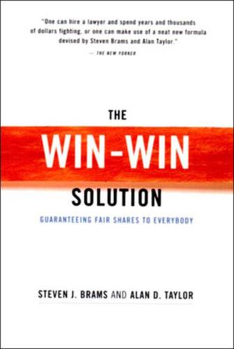The Win-Win Solution: Guaranteeing Fair Shares to Everybody (Paperback)