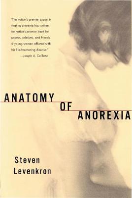 Anatomy of Anorexia (Paperback)