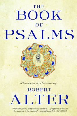 The Book of Psalms - Robert Alter