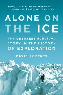 Alone on the Ice - David Roberts