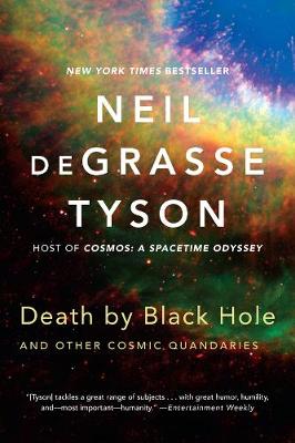 Death by Black Hole: And Other Cosmic Quandaries (Paperback)