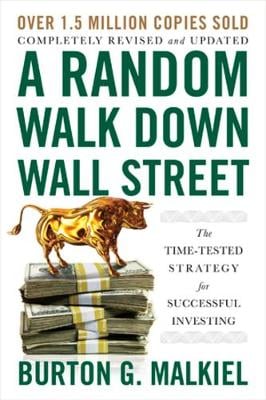 A Random Walk Down Wall Street by Burton G Malkiel  Investing books,  Success books, Mindfulness books