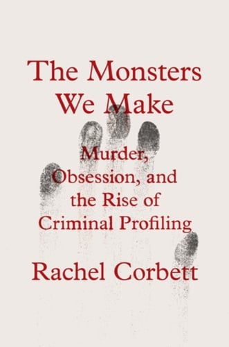Cover of The Monsters We Make