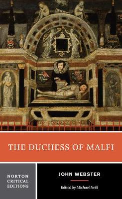John Webster The Duchess of Malfi