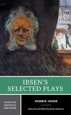 Ibsen's Selected Plays - Henrik Ibsen
