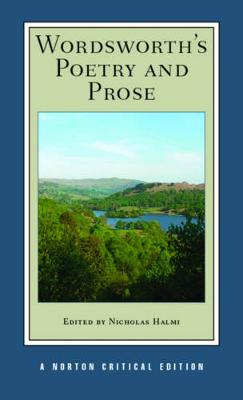 Wordsworth's Poetry and Prose - William Wordsworth