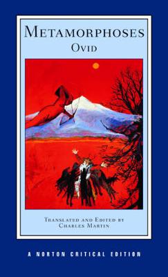 Metamorphoses: A Norton Critical Edition - Norton Critical Editions (Paperback)