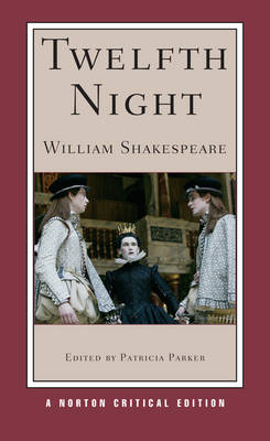 Twelfth Night - Norton Critical Editions (Paperback)