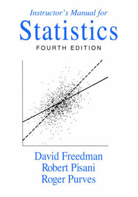 Instructor's Manual: for Statistics, Fourth Edition (Paperback)