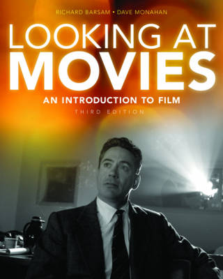 Looking at Movies: An Introduction to Film (Paperback)