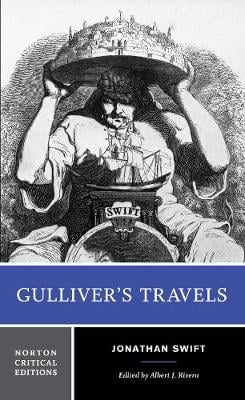 Gulliver's Travels: A Norton Critical Edition - Norton Critical Editions (Paperback)