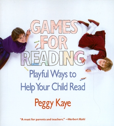 Games for Reading: Playful Ways to Help Your Child Read (Paperback)