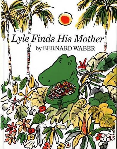 Lyle Finds His Mother (Paperback)