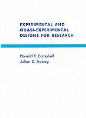 Experimental and Quasi-experimental Designs for Research (Paperback)