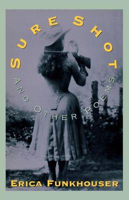 Sure Shot and Other Poems (Paperback)