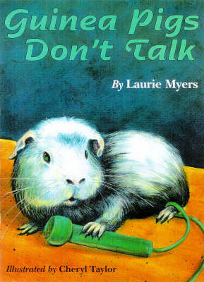 Guinea Pigs Don't Talk (Paperback)