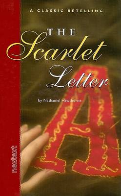 The Scarlet Letter - Classic Retelling (Hardback)