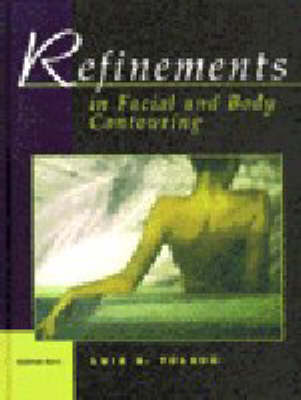 Refinements in Facial and Body Contouring (Hardback)