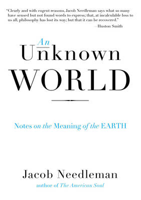 Umknown World: Notes on the Meaning of the Earth (Paperback)