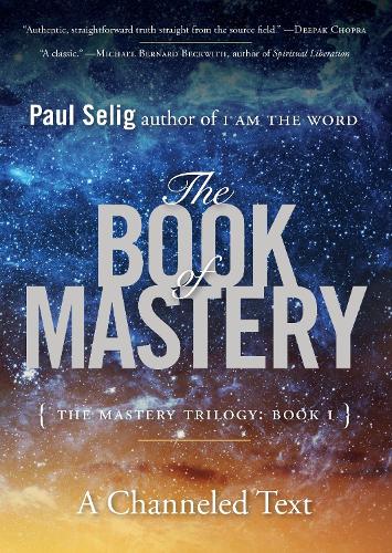 The Book of Mastery: The Master Trilogy: Book I (Paperback)