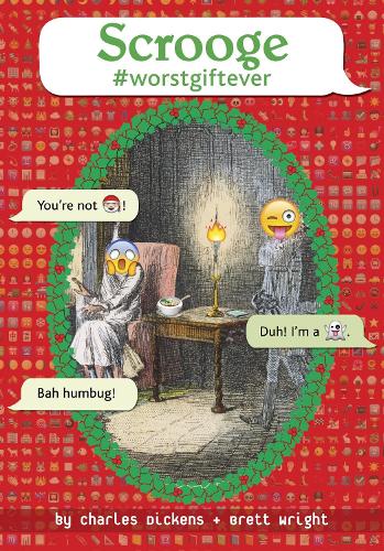 Scrooge #Worstgiftever (Hardback)