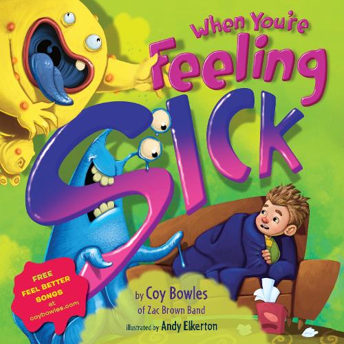 When You're Feeling Sick (Hardback)