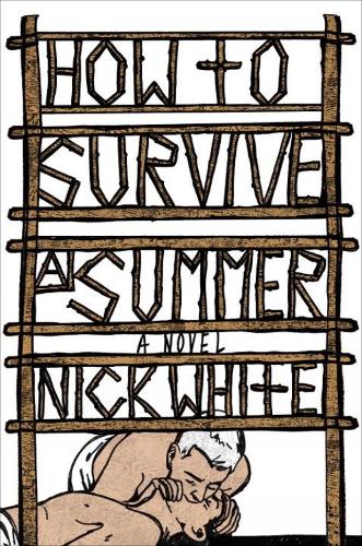 How To Survive A Summer: A Novel (Hardback)