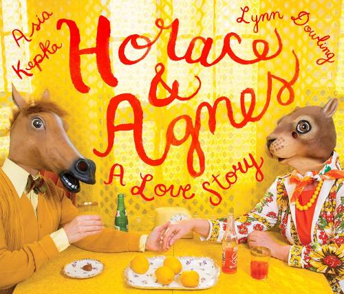Horace & Agnes: A Love Story (Hardback)