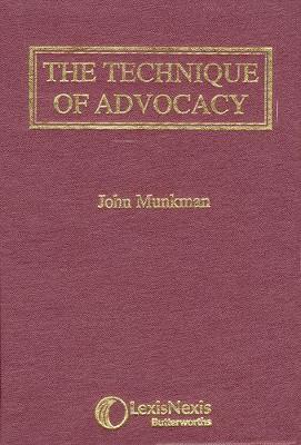 Munkman: The Technique of Advocacy (Hardback)