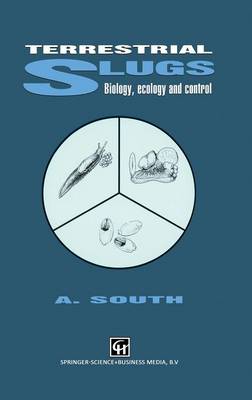 Terrestrial Slugs: Biology, ecology and control (Hardback)