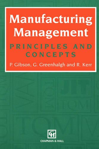 Manufacturing Management: Principles and Concepts (Paperback)