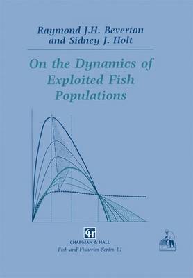 On the Dynamics of Exploited Fish Populations - Fish & Fisheries Series 11 (Hardback)