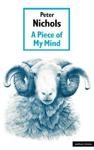 A Piece of My Mind - Modern Plays (Paperback)
