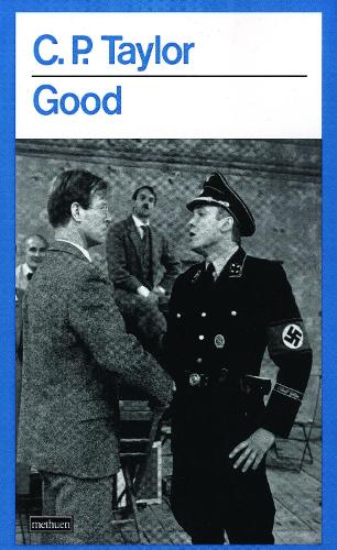 "Good": A Tragedy - Modern Plays (Paperback)