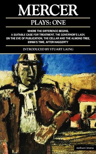 Mercer Plays: Where the Difference,Case for Treatment,Governor's Lady,Eve of Publication,Almond Tree,Emma's v. 1 - Contemporary Dramatists (Hardback)