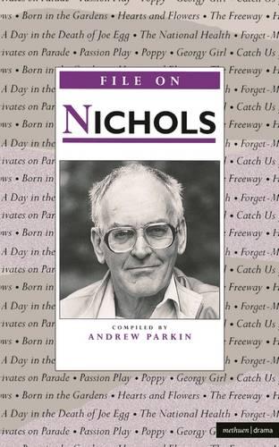 File on Nichols: Peter Nichols - Plays and Playwrights (Paperback)