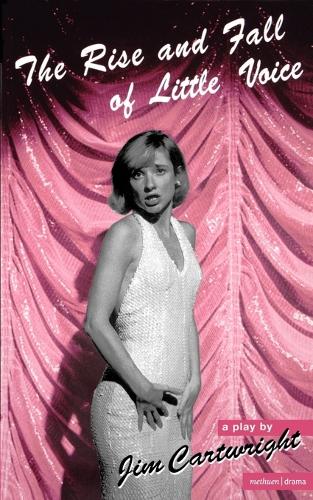 The Rise and Fall of Little Voice - Modern Plays (Paperback)