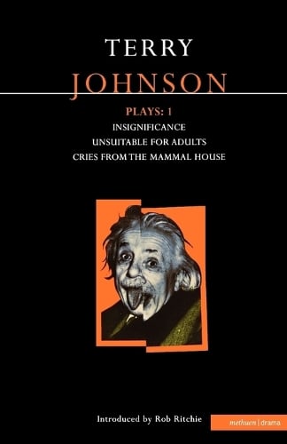 Johnson Plays: "Insignificance", "Unsuitable for Adults", "Cries from the Mammal House" v.1 - Contemporary Dramatists (Paperback)