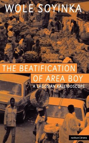 Beautification of Area Boy - Modern Plays (Paperback)