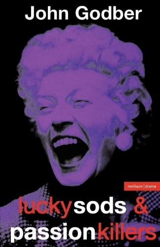 "Lucky Sods": AND "Passion Killers" - Modern Plays (Paperback)