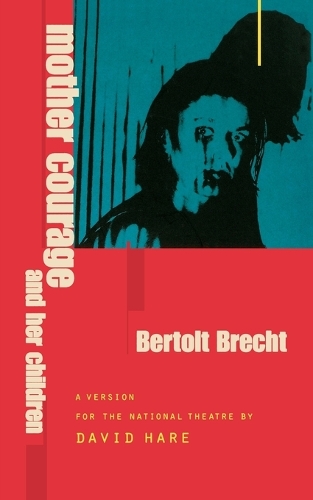 Mother Courage and Her Children - Modern Plays (Paperback)