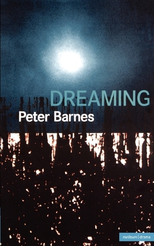 Dreaming - Modern Plays (Paperback)